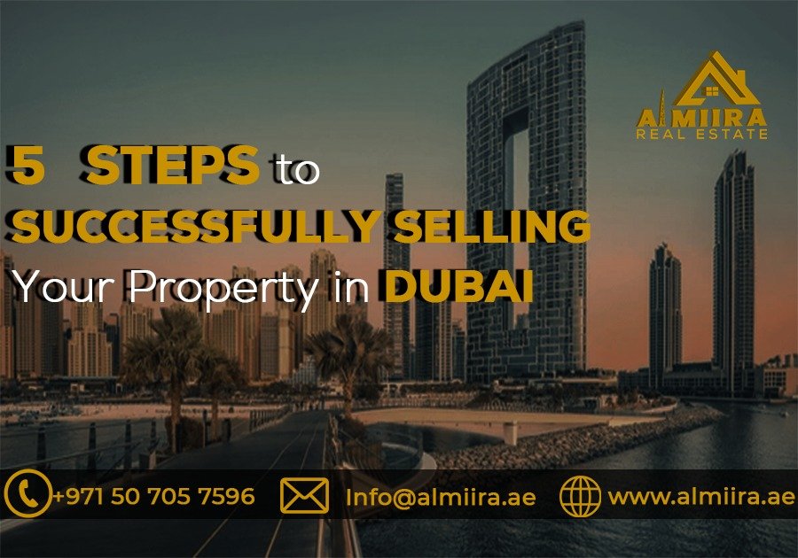 5 Steps to Successfully Selling Your Property in Dubai